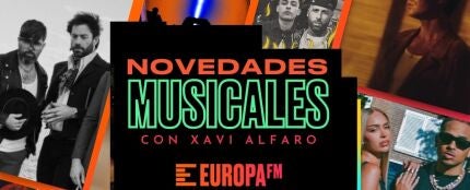 Las novedades musicales en Europa FM